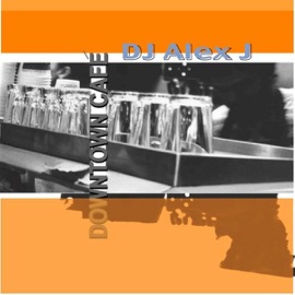 A Better Day DJ Alex J & Romanthony