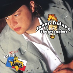 Jason Boland & The Stragglers - Ponies