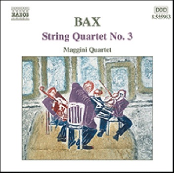 Bax: String Quartet No. 3