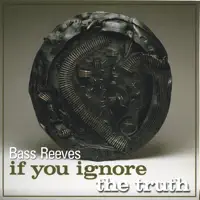 That's How I Get — Bass Reeves