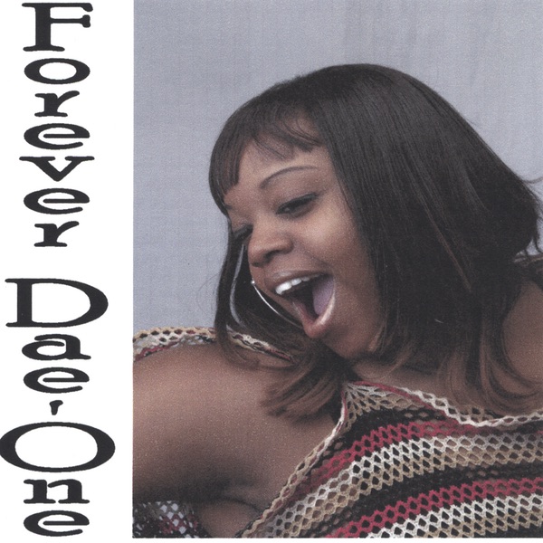 Forever Dae'One