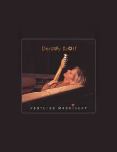 Escucha a Dorothy Scott, mira videos musicales, lee su biografía, consulta las fechas de las gira y más.