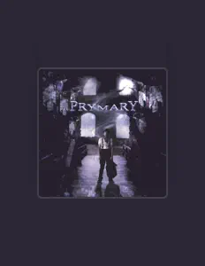 Ouve Prymary, vê vídeos de música, lê a biografia, vê as datas da digressão e muito mais!