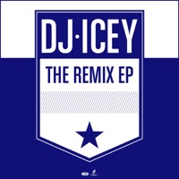 The Remix EP - DJ Icey