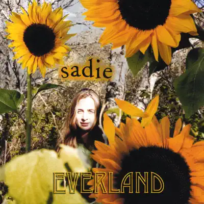 Everland - Sadie Everland - Sadie
