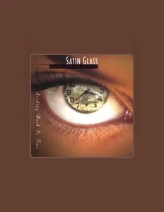 Listen to Satin Glass, watch music videos, read bio, see tour dates & more!