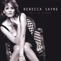 Rebecca Sayre - Everything I Love
