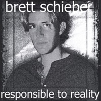 Responsible to Reality - Brett Schieber