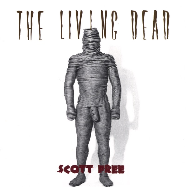 Обложка альбома «The Living Dead» — Scott Free