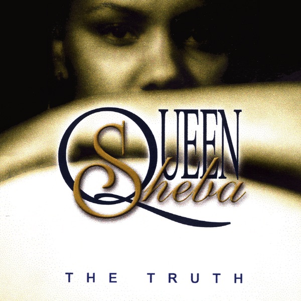 Обложка альбома «The Truth» — Queen Sheba