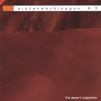 sistermachinegun: 6.5 the Desert Companion