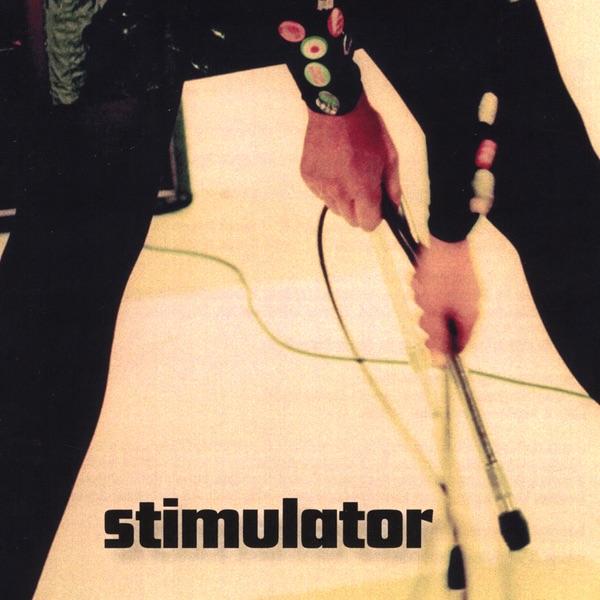 Обложка альбома «Stimulator» — Stimulator