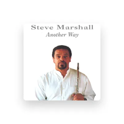 Listen to Steve Marshall, watch music videos, read bio, see tour dates & more!