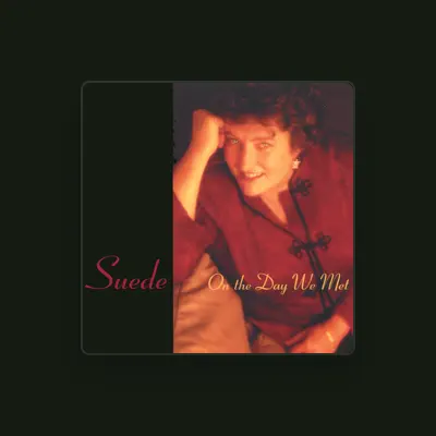Listen to Suede, watch music videos, read bio, see tour dates & more!