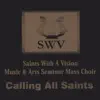 (SWV) Saints With A Vision - If Nothing Else.... Thank You