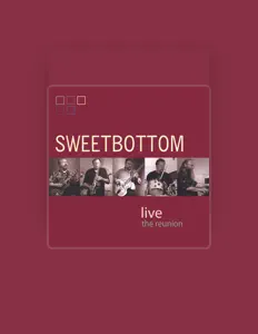 Listen to Sweetbottom, watch music videos, read bio, see tour dates & more!