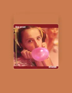 Three Percent을(를) 듣고, 뮤직 비디오를 보고, 약력을 읽고, 투어 일정 등을 확인하세요!