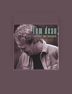 Listen to Tom Dean, watch music videos, read bio, see tour dates & more!