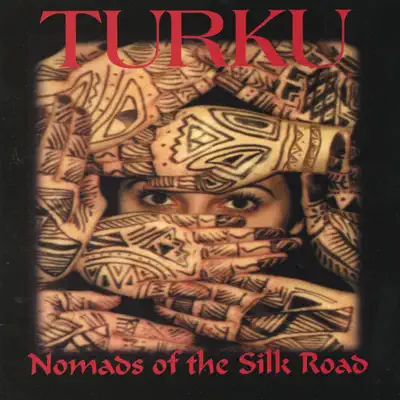 Ascolta 'Nomads of the Silk Road' di Türkü