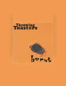 聆聽 Throwing Toasters、觀看音樂影片、閱讀小傳、查看巡演日期等！