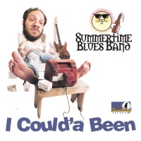 The Summertime Blues Band - Medicated Woman