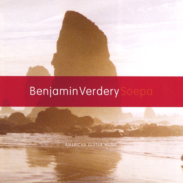 Обложка альбома «Soepa: American Guitar Music» — Benjamin Verdery