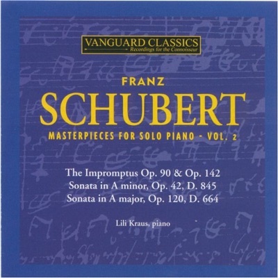 Schubert: Masterpieces for Solo Piano, Vol. 2