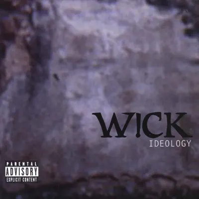 Hör dir „Ideology“ von W!CK an
