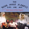 Mark Tyson & The Blue Nile X-Press