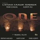 One feat Omar Faruk Tekbilek Yair Dalal