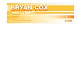 Music Is Movin' Bryan Cox