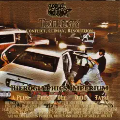 Trilogy: Conflict, Climax, Resolution - Souls Of Mischief