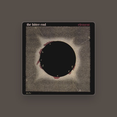 Listen to The Bitter End, watch music videos, read bio, see tour dates & more!
