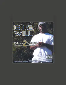 收听 The B.I.G. Will、观看音乐视频、阅读小传、查看巡演日期等 ！