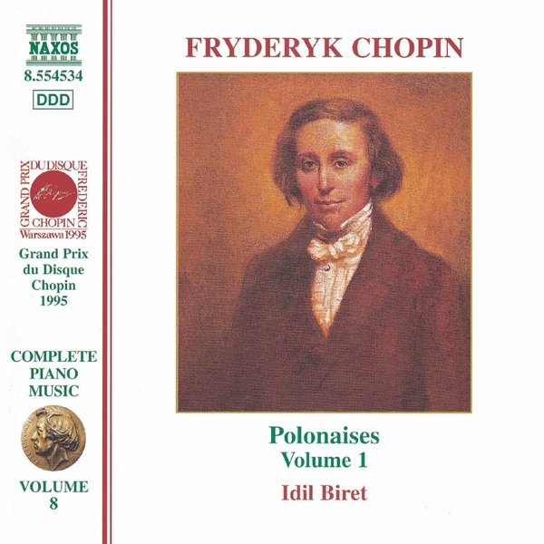 Chopin: Complete Piano Music, Vol. 8 (Polonaises, Vol. 1)