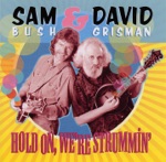 Sam Bush & David Grisman - Crusher and Hoss