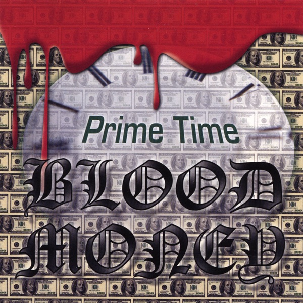 Обложка альбома «Blood Money» — Prime Time