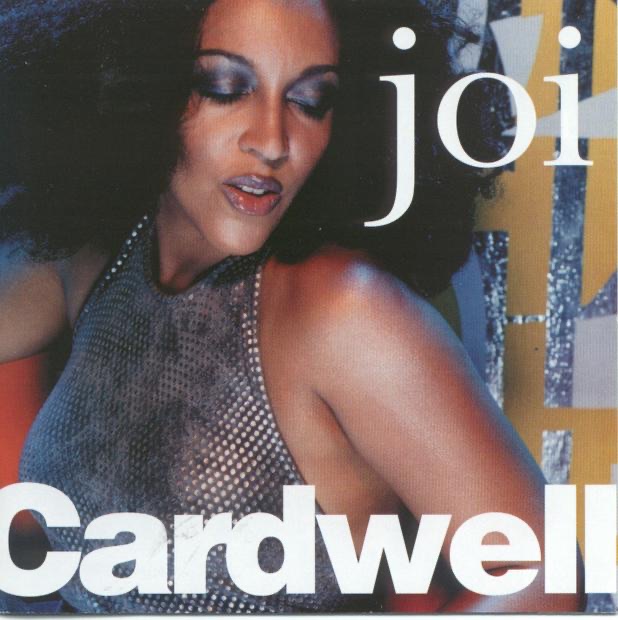 Обложка альбома «Joi Cardwell» — Joi Cardwell