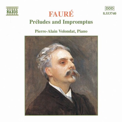 Fauré: Préludes and Impromptus
