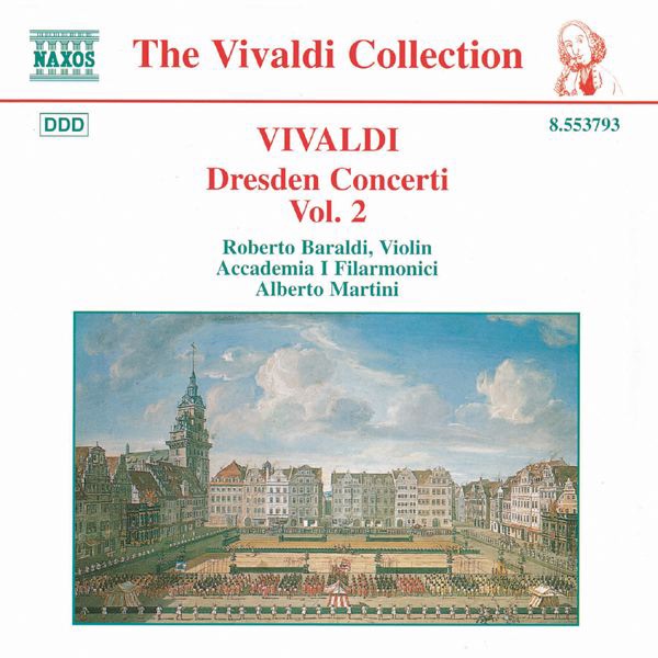 Обложка альбома «Vivaldi: Dresden Concerti, Vol. 2» — Roberto Baraldi, Accademia I Filarmonici & Alberto Martini