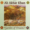 Ali Akbar Khan - Garden of Dreams artwork