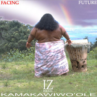 Somewhere Over the Rainbow / What a Wonderful World - Israel Kamakawiwo'ole Cover Art