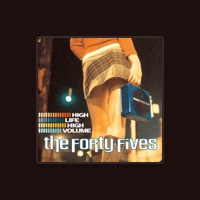 The Forty Fives