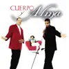 Cuerpo y Alma - Se Fue Con Otro
