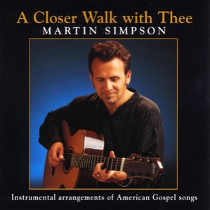 A Closer Walk With Thee
