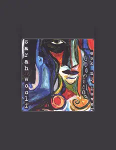 Poslechněte si interpreta Sarah Woolf, sledujte hudební videa, přečtěte si životopis, podívejte se na data turné a další informace.