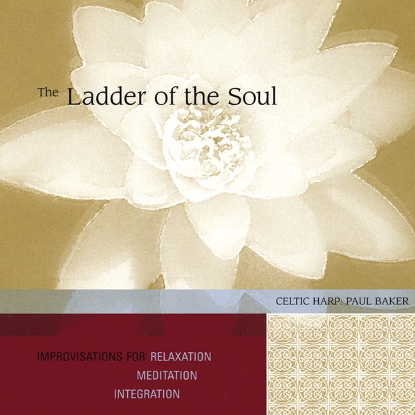Обложка альбома «The Ladder of the Soul» — Paul Baker