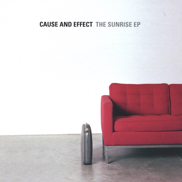 Обложка альбома «The Sunrise EP» — Cause and Effect