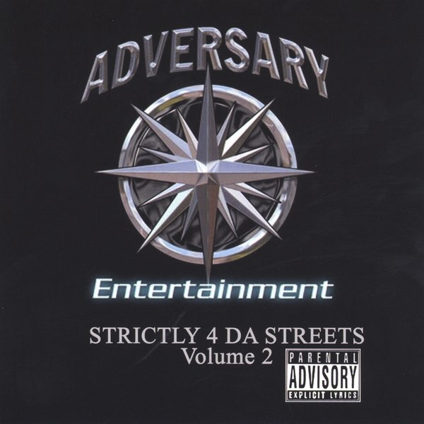 Strictly 4 Da Streets Vol. 2 - Album by Adversary - Apple Music