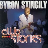 Club Stories - Byron Stingily